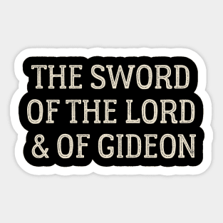 The Sword of the Lord and Gideon Sticker